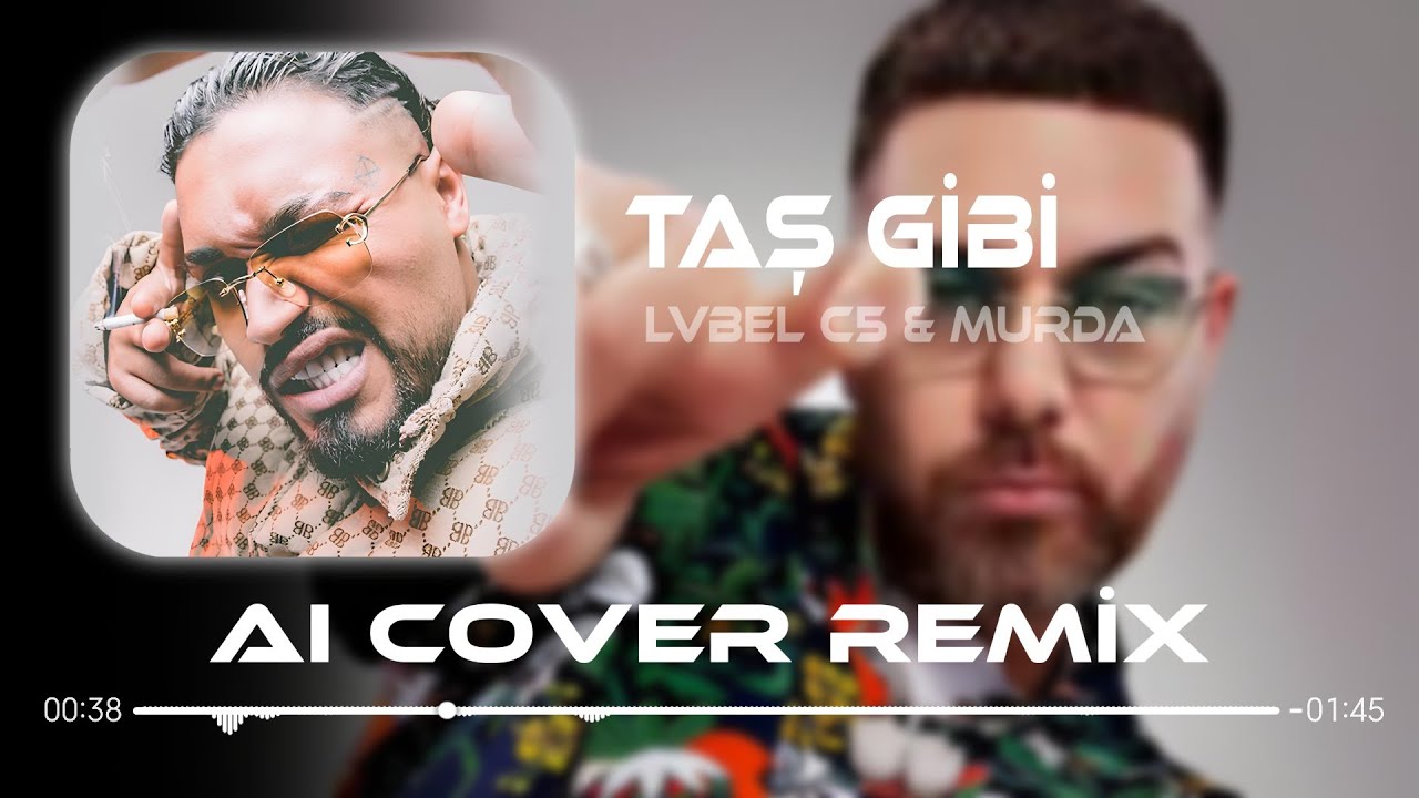 Lvbel C5 & Murda - Taş Gibi ( Aı Cover Remix ) | İstanbul Kızları Taş Gibi