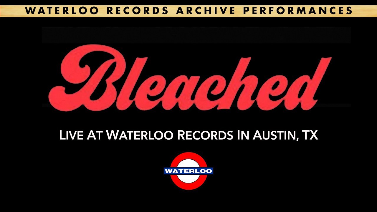 Bleached "Love Spells" live at Waterloo Records in Austin, TX
