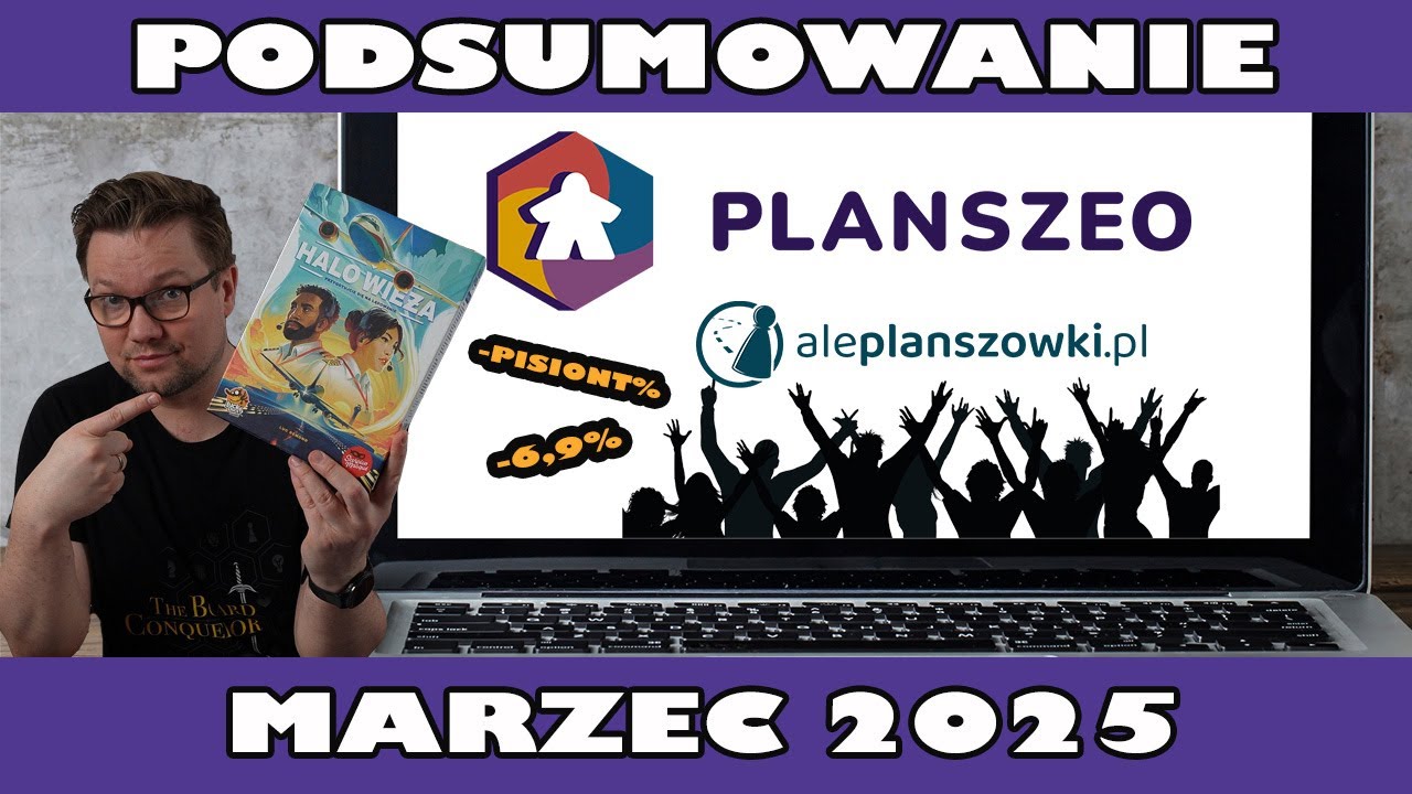 Podsumowanie Marzec 2025 | AlePlanszowki | Planszeo | Promocje | Przedsprzedaże  | Bestsellery
