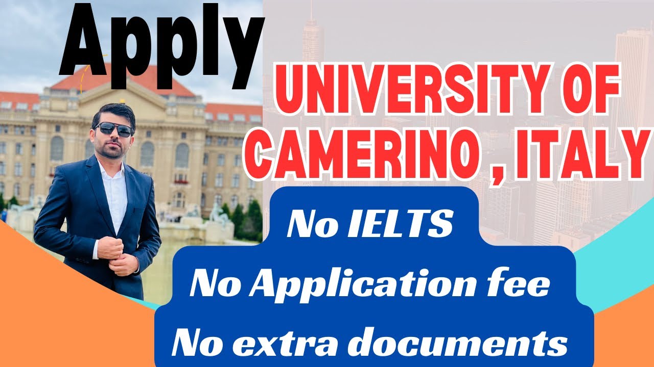 Apply to University of Camerino | Fully Funded Scholarship | 20 Lakh /year | Without IELTS |