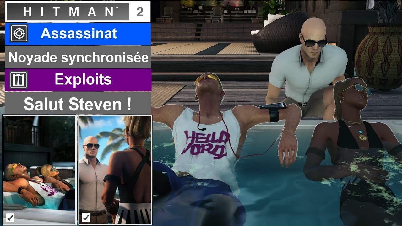 HITMAN 2: Noyade synchronisée + Salut Steven + Partage de fichiers - Île Haven : Le dernier recours