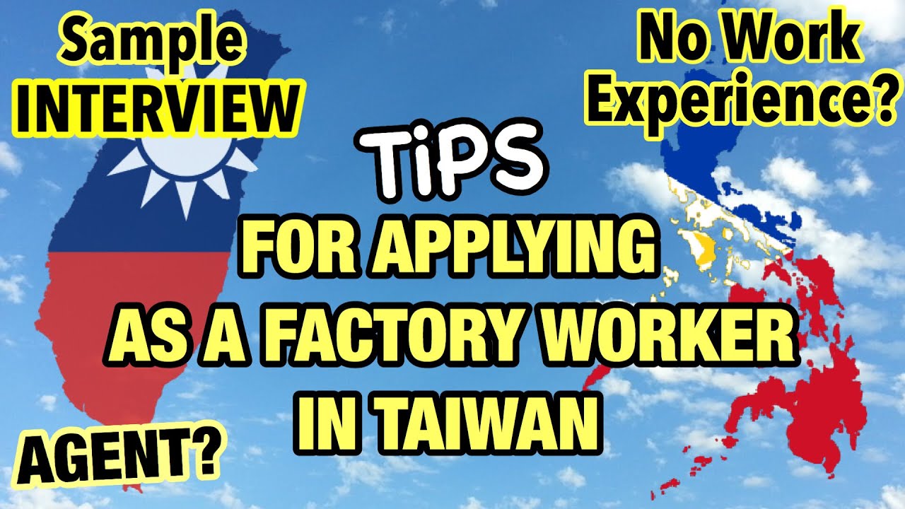 INTERVIEW SA TAIWAN | Tips sa Pag aaply sa Taiwan (Factory Worker) | Q&A + Tips sa Taiwan