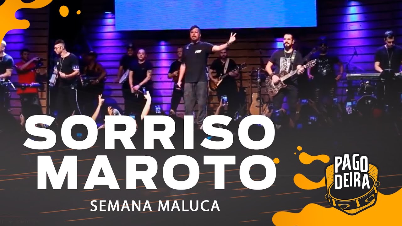 Pagodeira - Sorriso Maroto #TBT de 1h