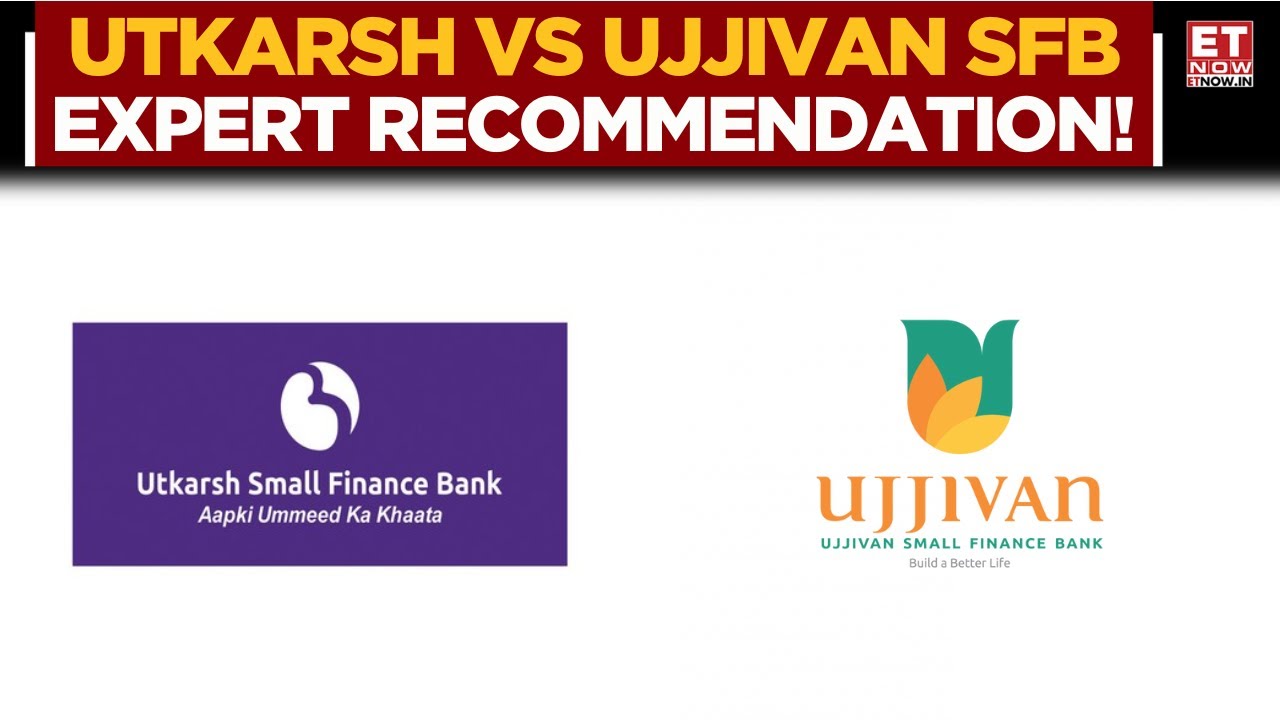 Прогноз по акциям NBFC: держать или менять? | Анализ Utkarsh vs Ujjivan Small Finance Bank! | ET Now