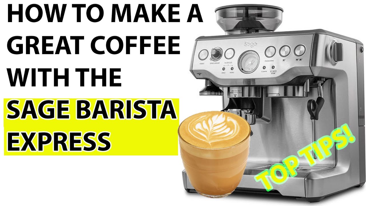 КАК ПОЛЬЗОВАТЬСЯ SAGE BARISTA EXPRESS И ПОЛЕЗНЫЕ СОВЕТЫ