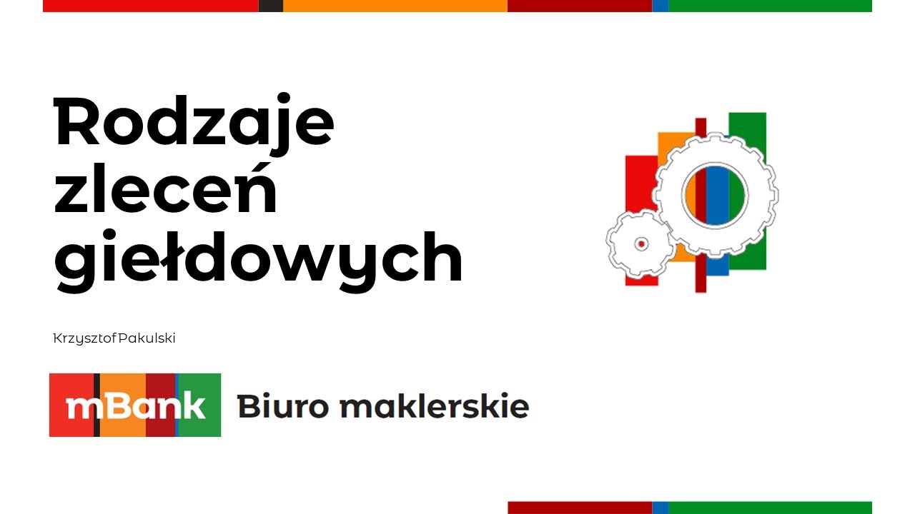 Rodzaje zleceń giełdowych (PKC, PCR, z limitem aktywacji, WDD, WDA)