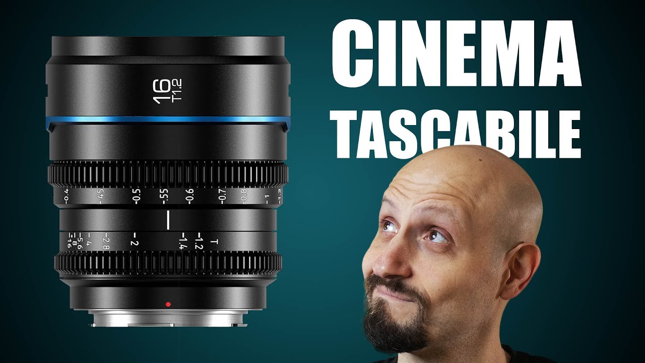 Una lente CINE minuscola e ECONOMICA: SIRUI NIGHTWALKER 16mm