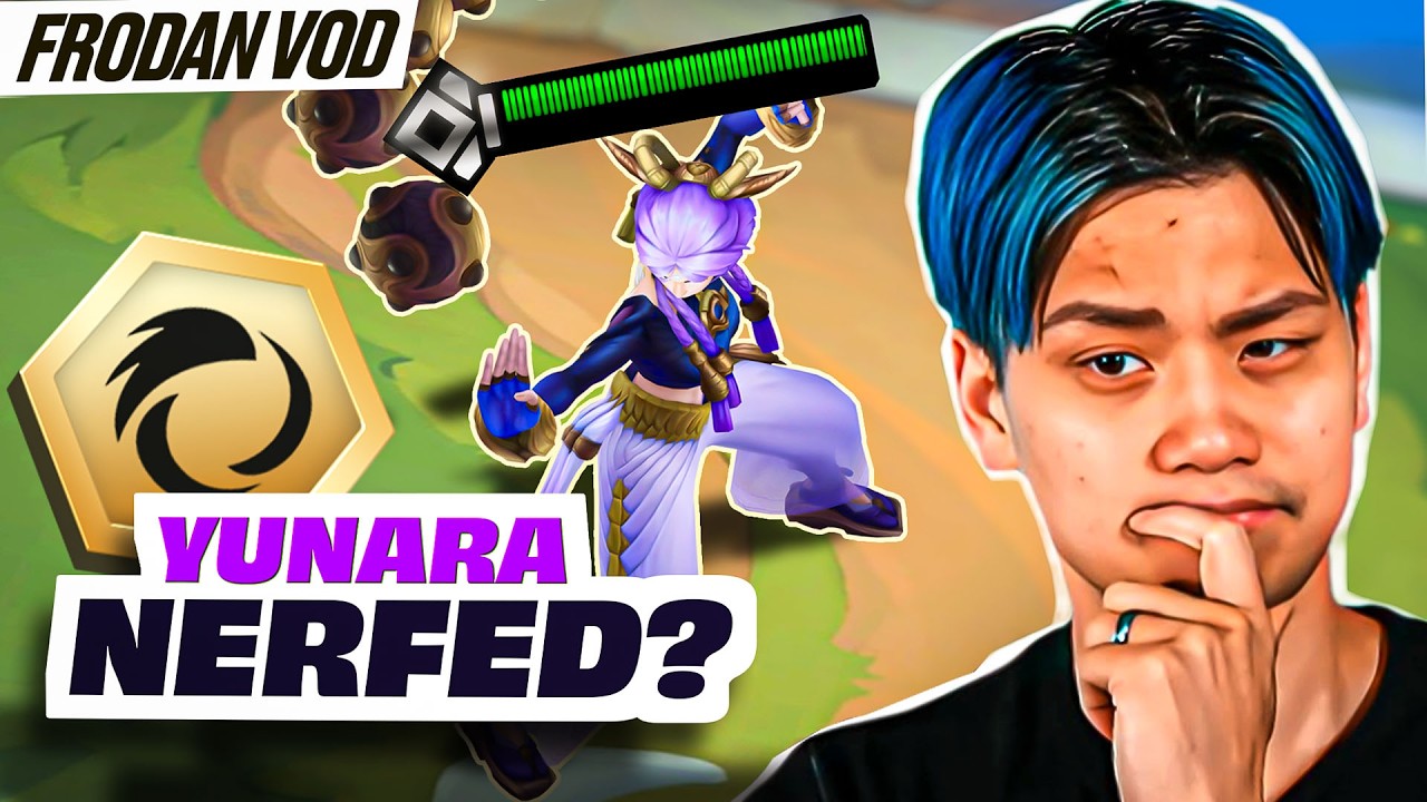 Yunara NERFED? Can the Former Fist of Shadow Still Carry Games??? | Frodan Set 16 VOD