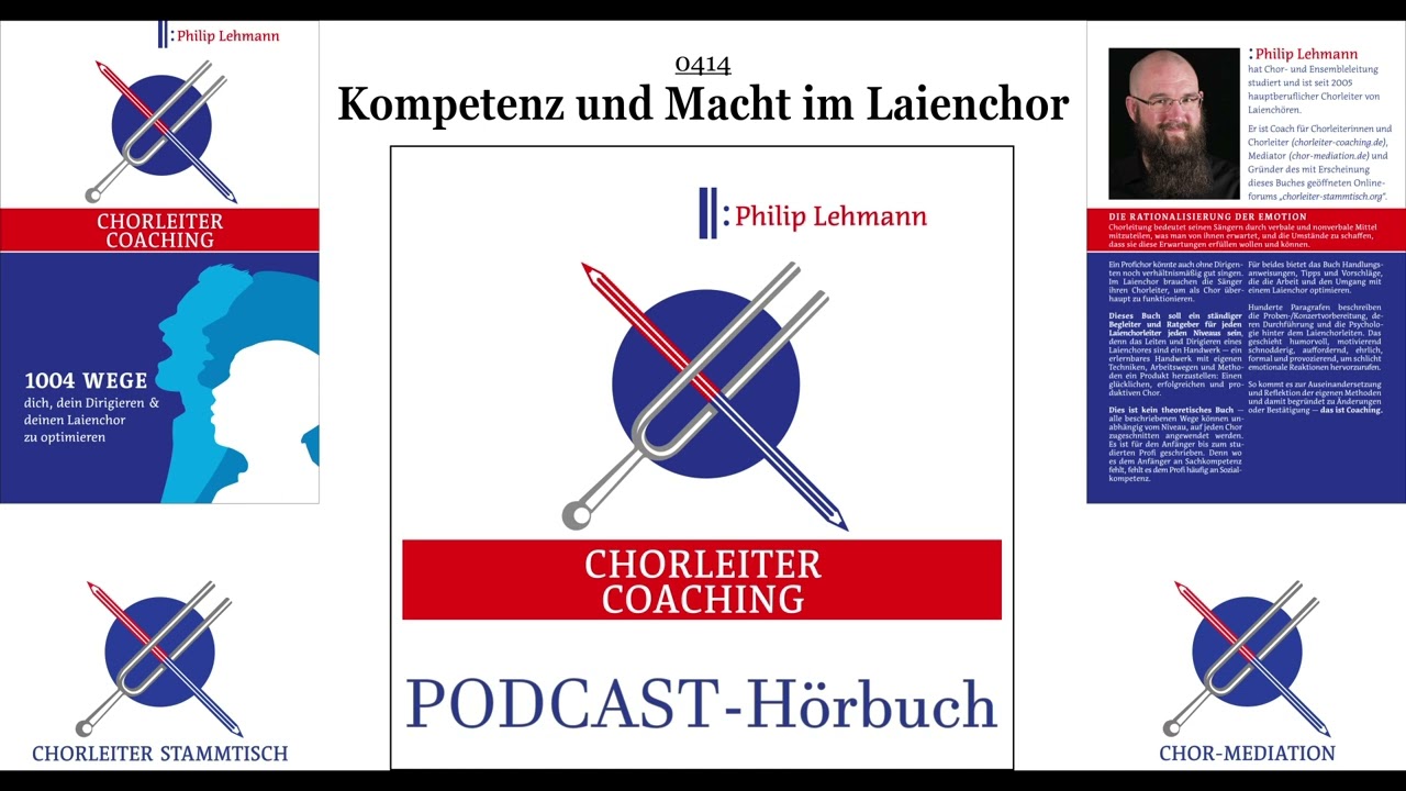 0414 Kompetenz und Macht im Laienchor (Chorleiter-Coaching-Podcast)