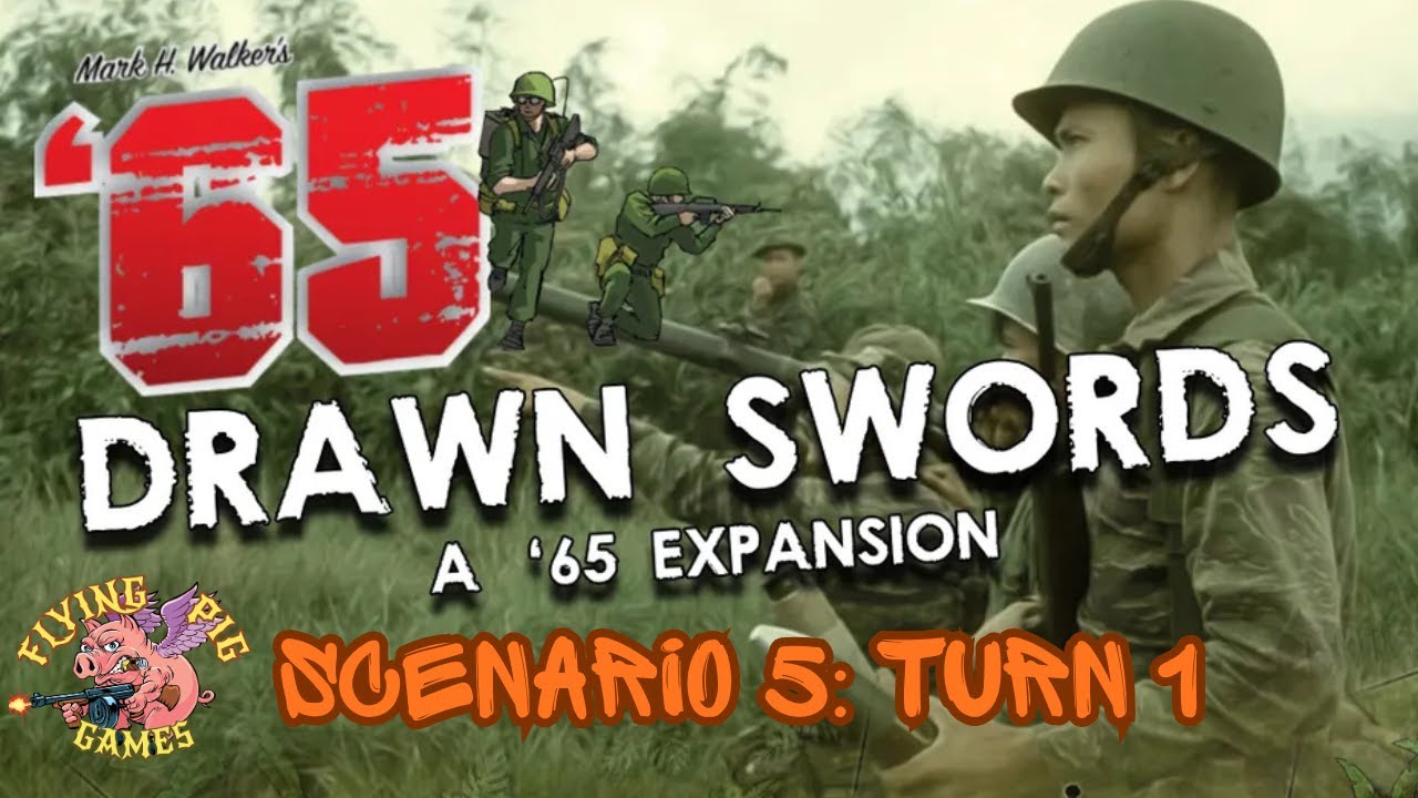 Drawn Swords Playthrough Scenario 5: Turn 1