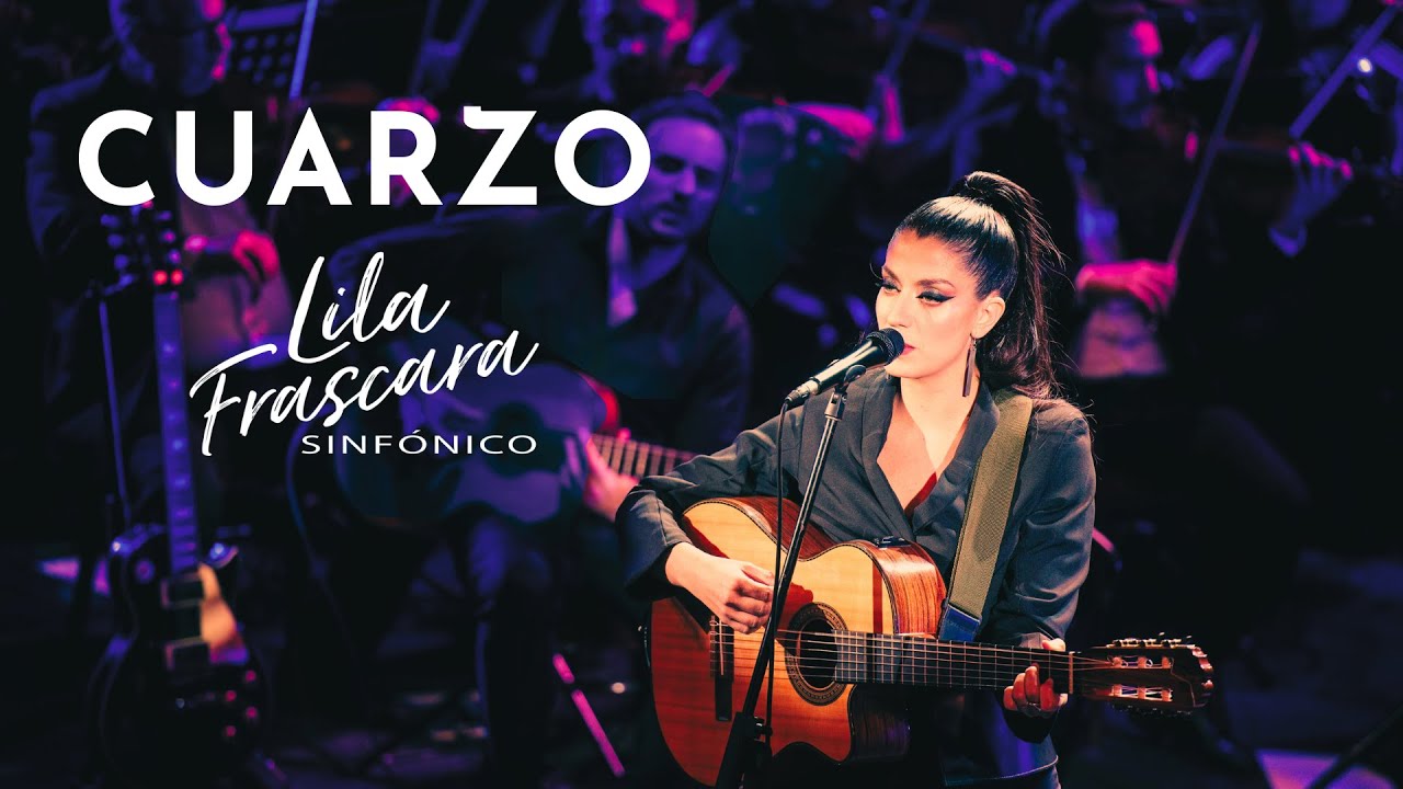 Lila Frascara - Cuarzo (Sinfonico) (Video Oficial)