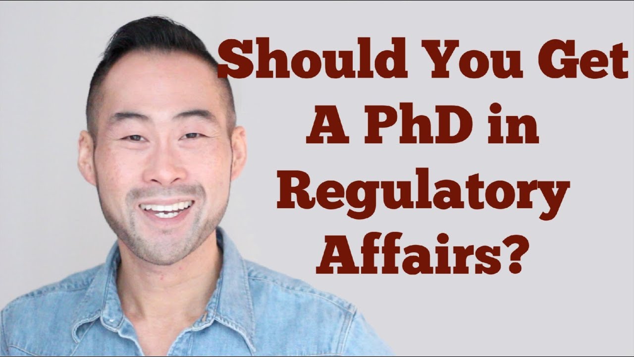 Do You Need A PhD As A Regulatory Affairs Professional?