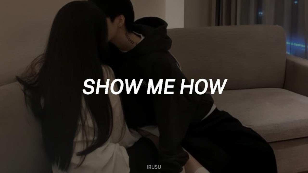 SHOW ME HOW - MEN I TRUST | SUB ESPAÑOL