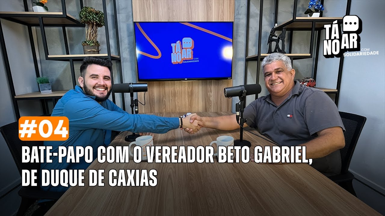 Tá no Ar - Vereador Beto Gabriel (Temp. 2 Ep. 3)