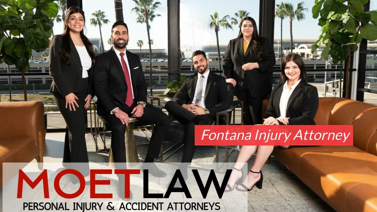 Fontana Injury Attorney - MOET LAW GROUP - Personal Injury Attorney - (866) 483-6878