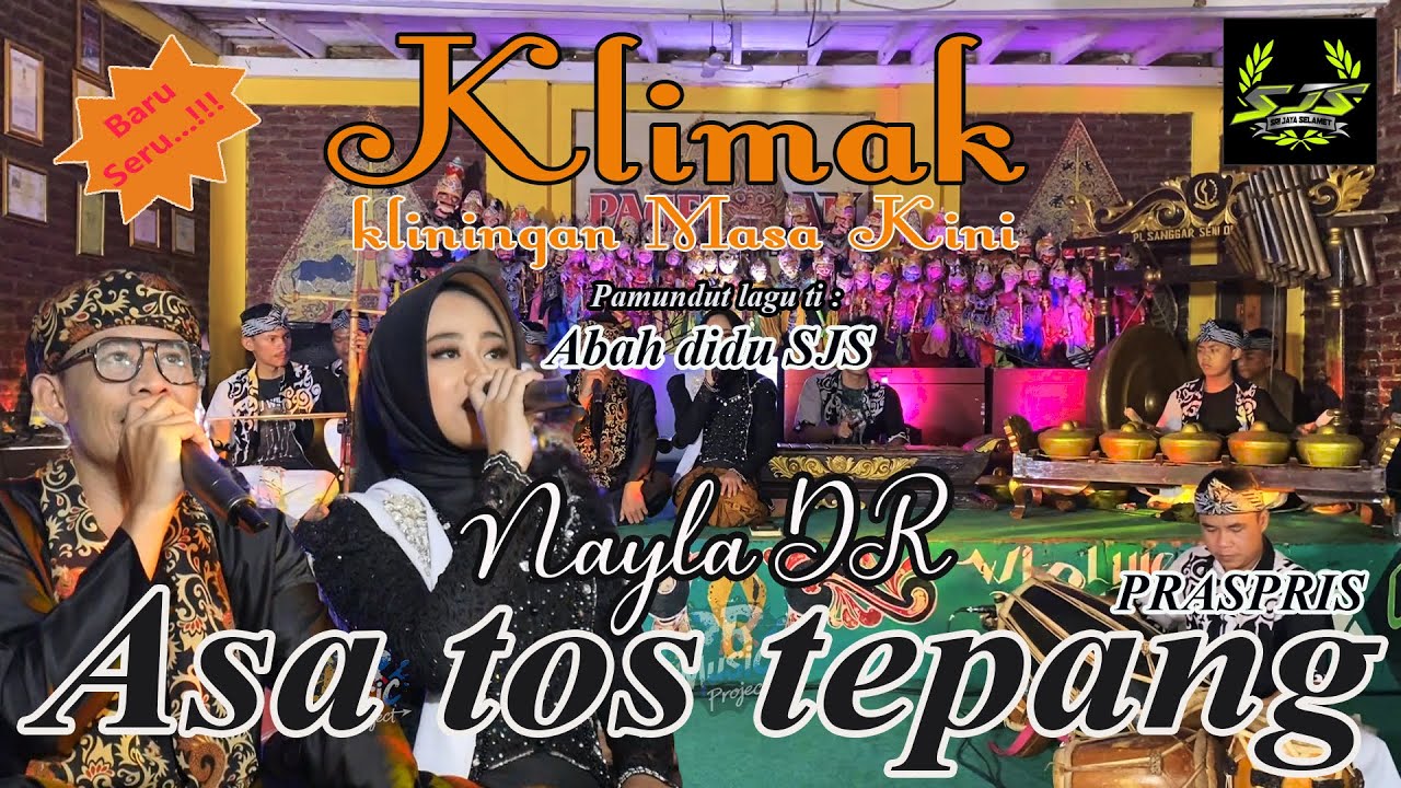 ASA TOS TEPANG-PRASPRIS // COVER NAYLA DR // PAMUNDUT ABAH DIDU SJS