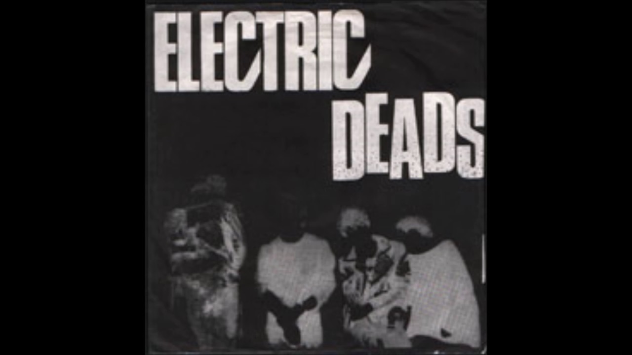 Electric Deads - Zig Zag 1982