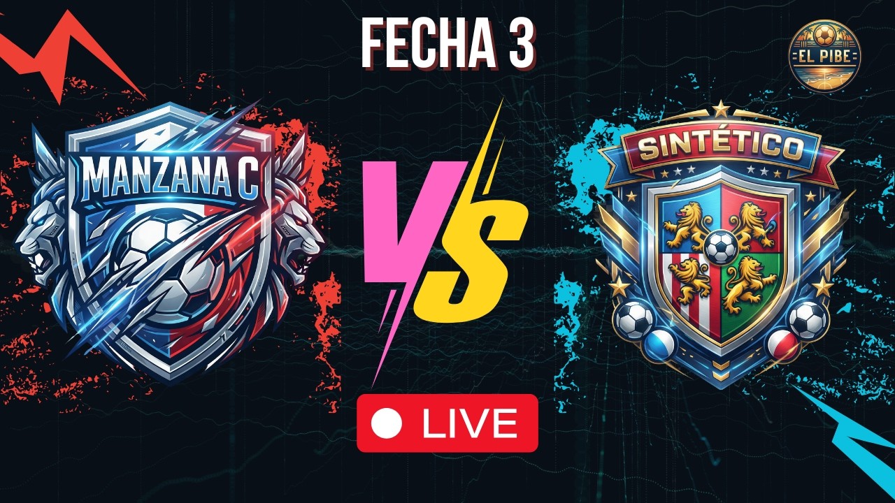 EN VIVO | Copa El Pibe – Novena Edición |Manzana C vs Sintético