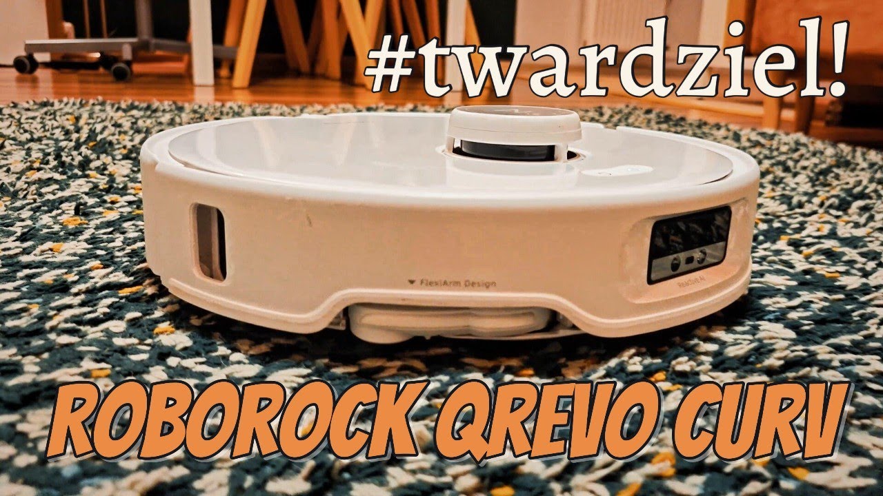Roborock Qrevo Curv: prawdziwy walczak!