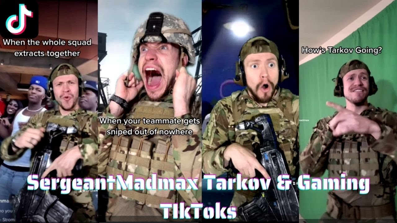SergeantMadmax Tarkov and Gaming TikToks | Part 1