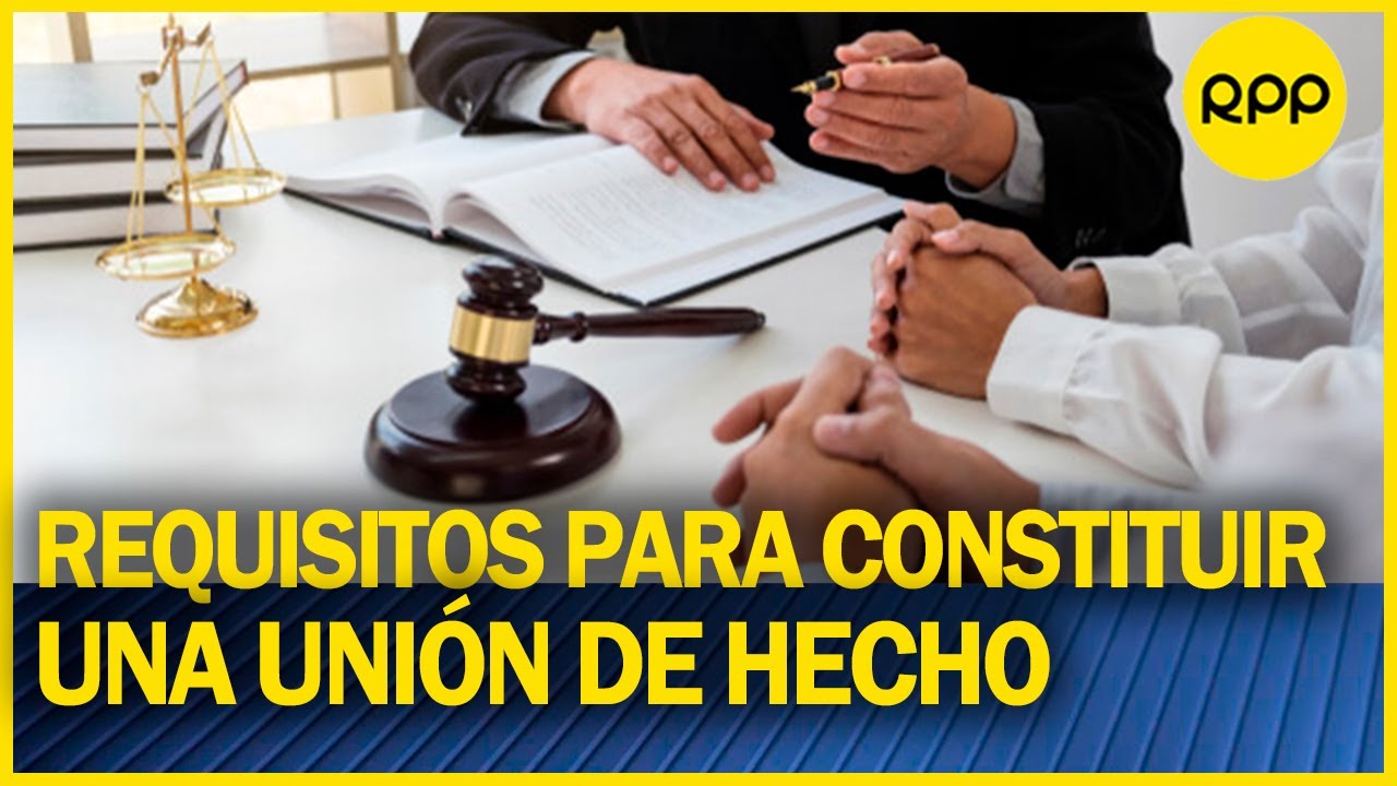 #FamiliaYJusticia: ¿Cómo establecer una unión de hecho y por qué es importante?