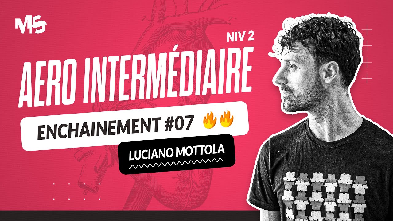 Aero intermédiaire ENCHAINEMENT #7