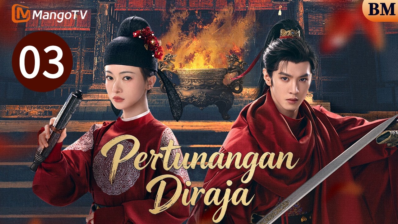 【BM/EN SUB】Pertunangan Diraja EP03 | Royal Betrothal | Cinta & Legenda Diraja