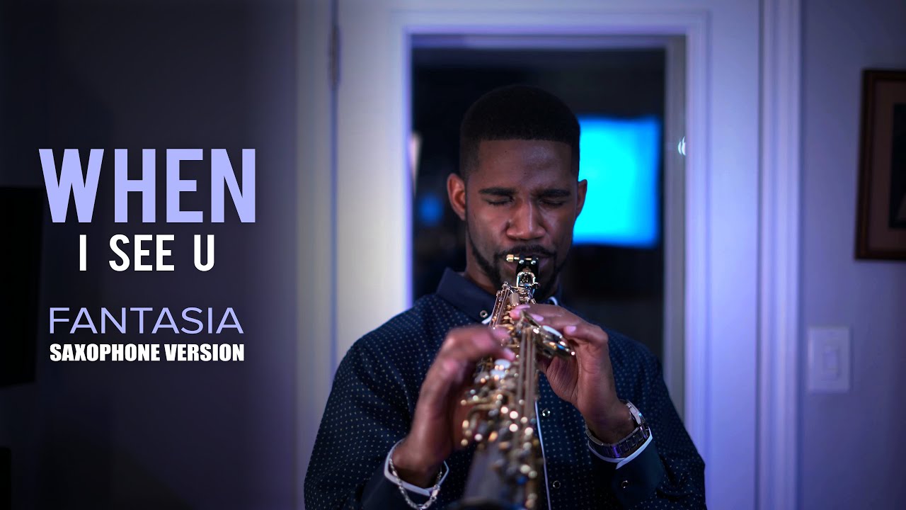 Fantasia - When I See U - Saxophone Cover by Nathan Allen