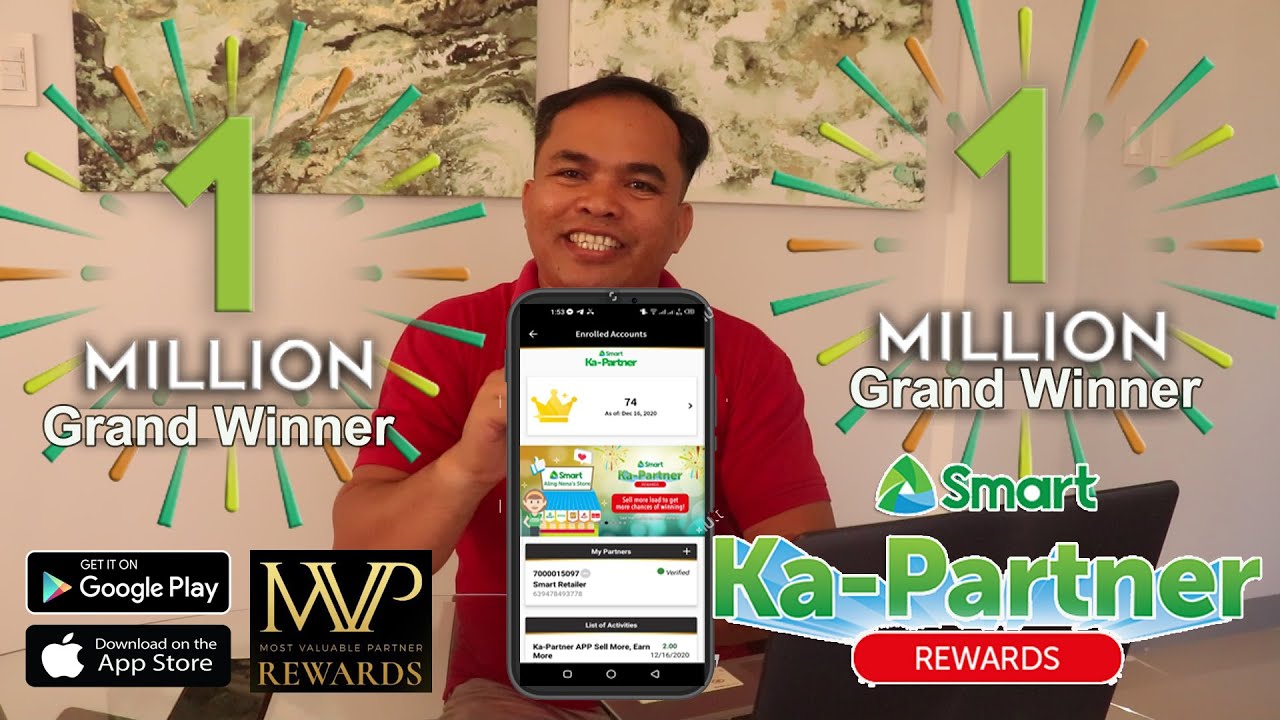 HOW TO WIN 1 MILLION SA SMART KA-PARTNER REWARDS PROGRAM VIA MVP APP