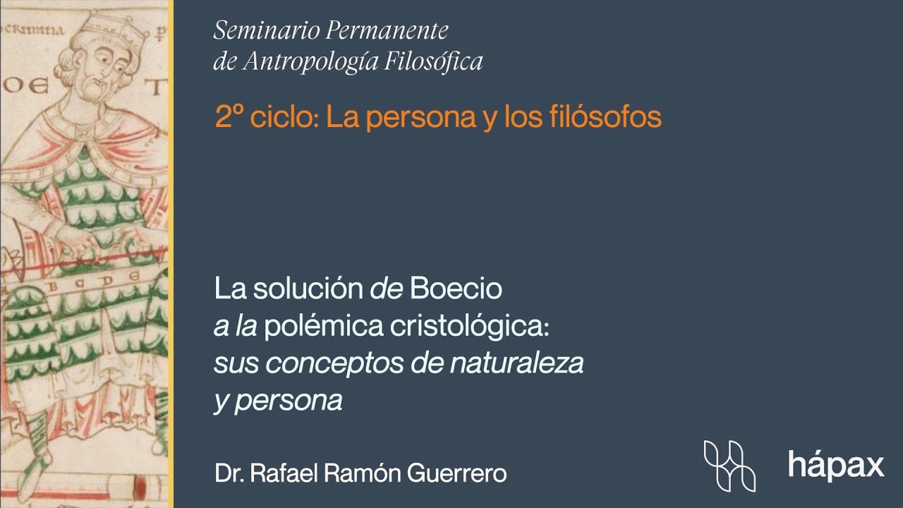 La solución de Boecio a la polémica cristológica: sus conceptos de naturaleza y persona
