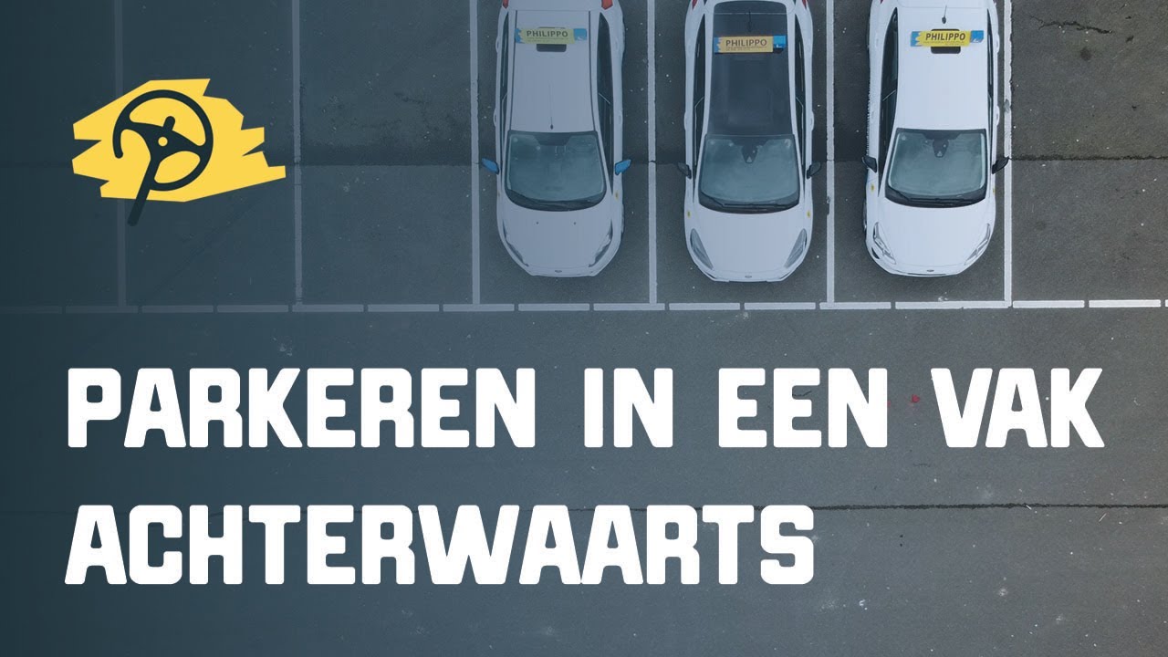 Parkeren in een vak achterwaarts - Bijzondere verrichtingen