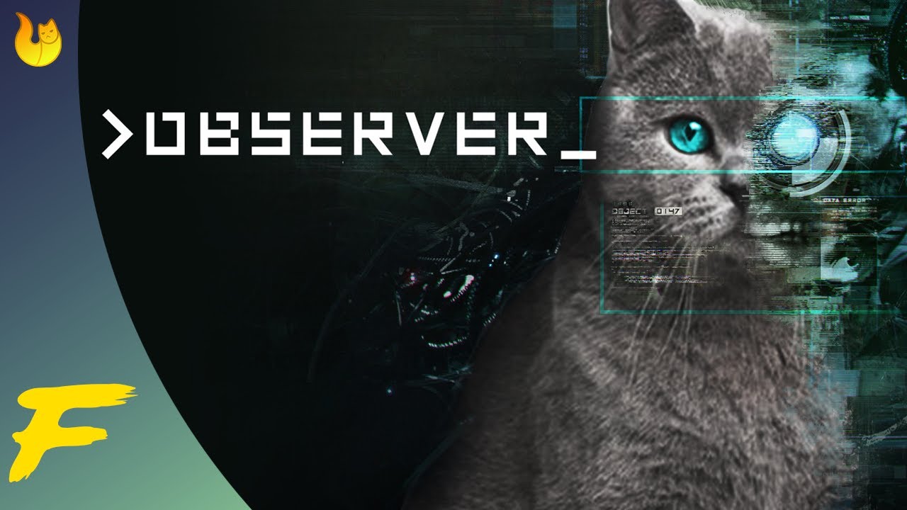 Observer #10 - YO SOY EL MONSTRUO