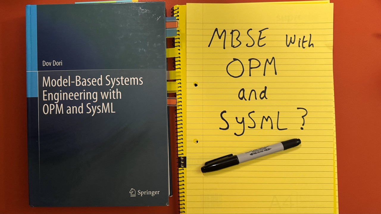 Model-Based Systems Engineering with OPM and SysML by Dov Dori