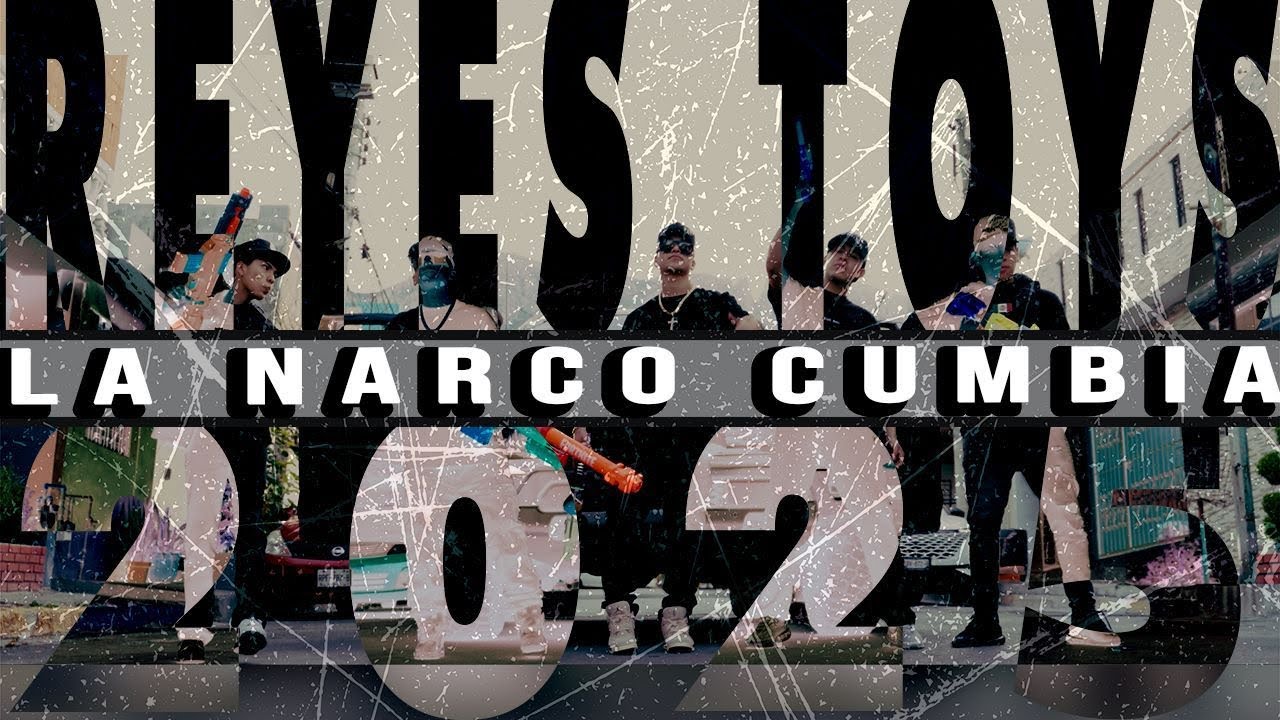 La N@rco Cumbia | Los Reeyes Toys