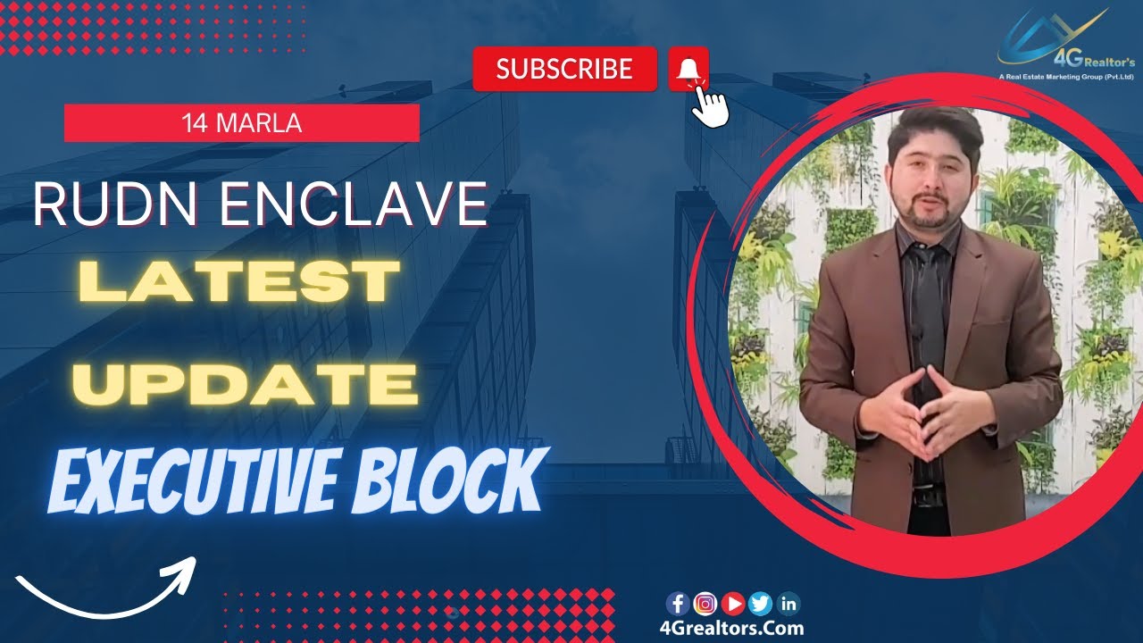Rudn Enclave Executive Block 14 Marla | Rudn Enclave update | 4G REALTORS