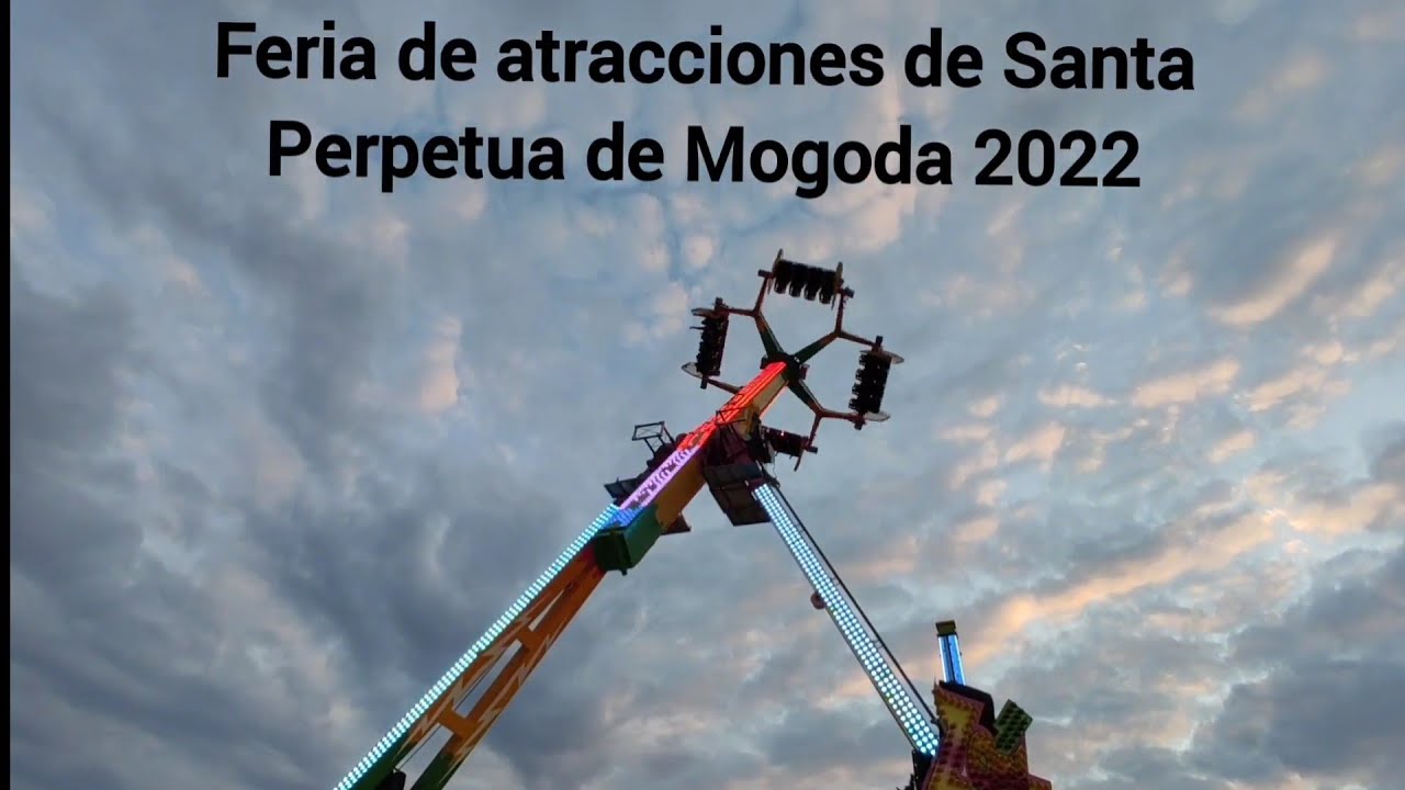 Atracciones - Feria de Santa Perpetua de Mogoda 2022 | Hasta el lunes 7 de Marzo