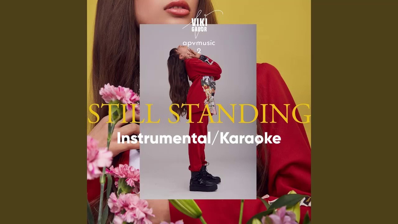 Viki Gabor - Still Standing (Instrumental Karaoke)