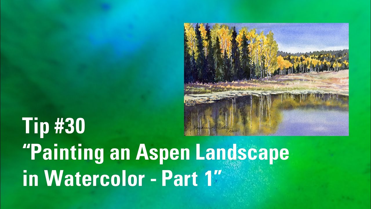 How to Paint a Watercolor Aspen Landscape Part 1 | Watercolour Tip 30