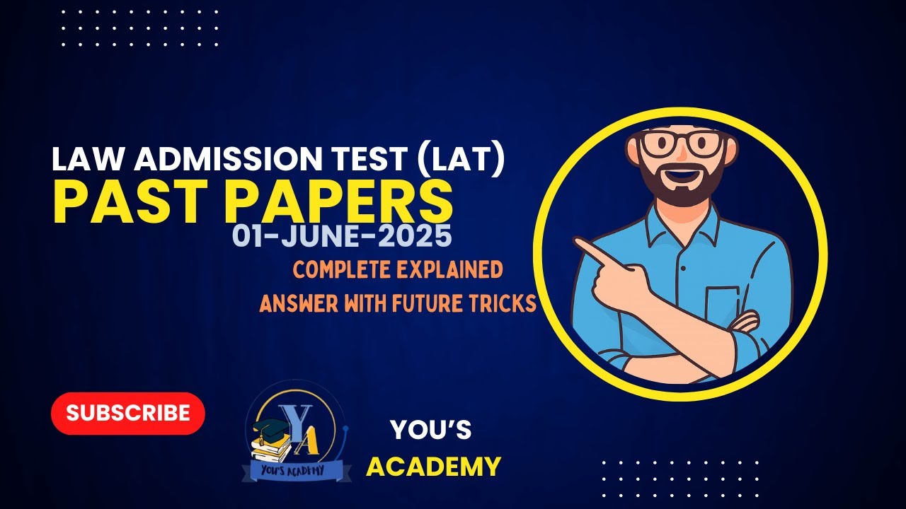 Law Admission Test (LAT) Past Paper 1st June 2025 | LAT Preparation | Complete Paper with Answers