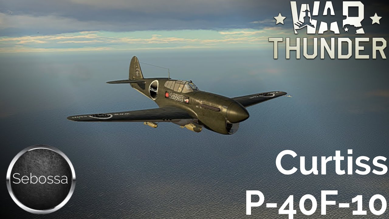 War Thunder - Curtiss P-40F-10 - Gameplay und Geschichte - deutsch