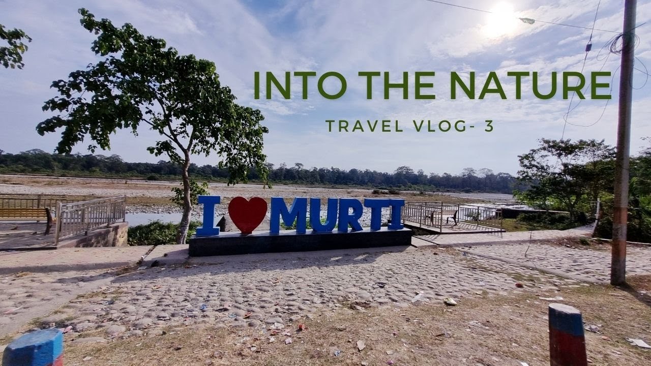 Lataguri And Murti | Mahakal Mandir | Lataguri Forest