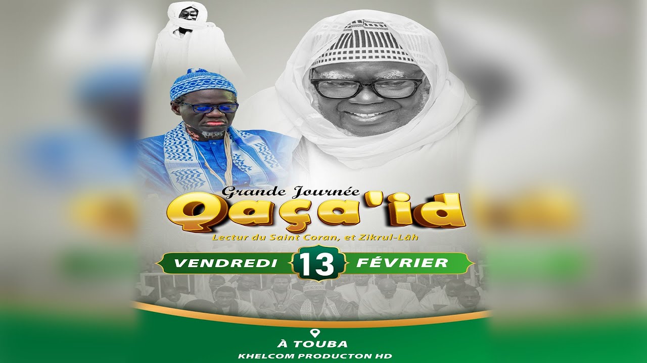 RECOMANDATION DU KHALIFE GENERAL DES MOURIDES CHEIKH MOUHAMADOUL MOUNTAKHA