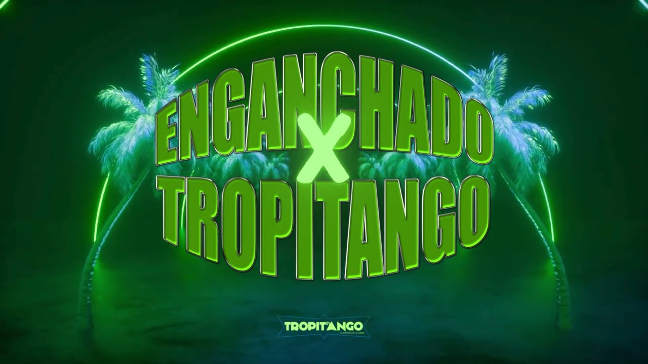 ENGANCHADO TROPITANGO VOL10 - LOS PRIMOS FEST
