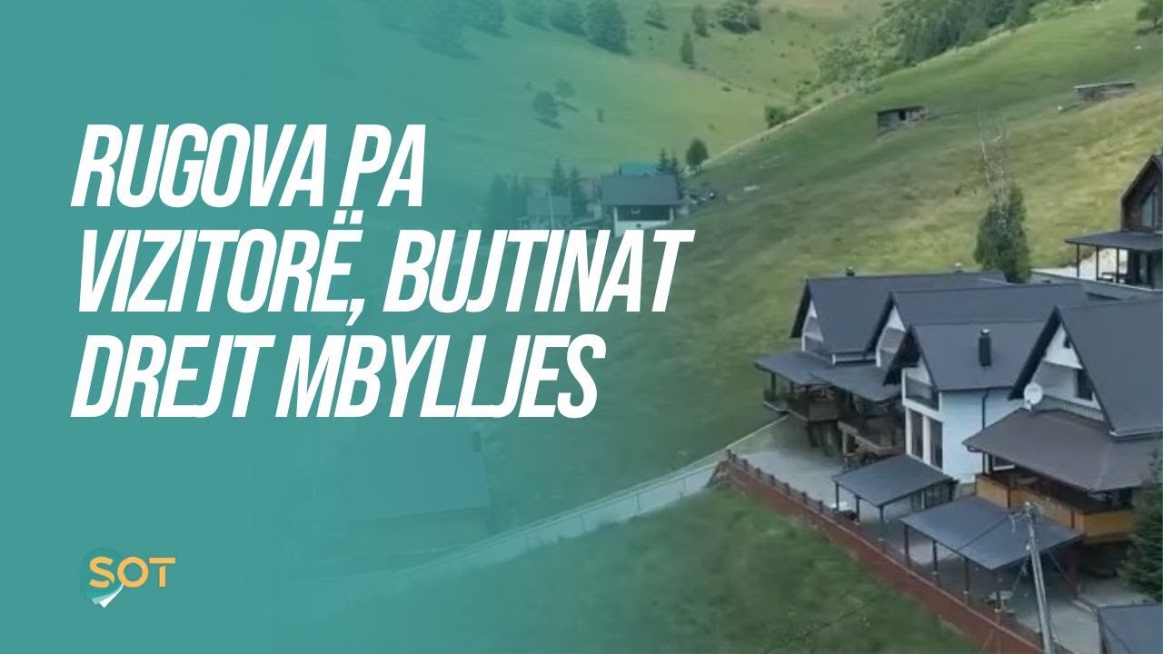 Rugova pa vizitorë, bujtinat drejt mbylljes 25.7.2024
