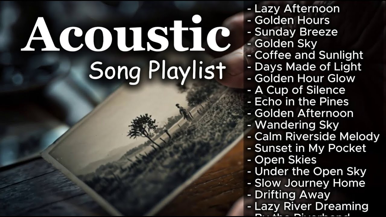 Romantic Soft Acoustic Songs | Relaxing Music Vol 【1515】