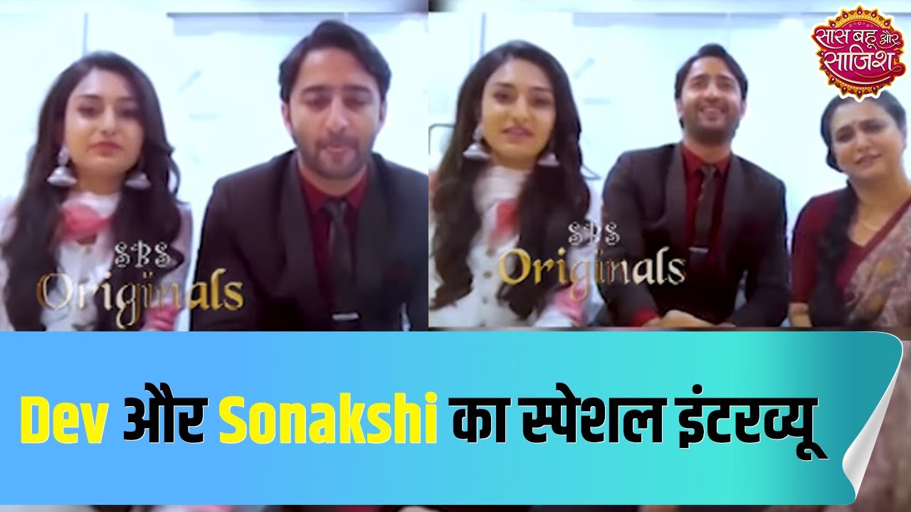 Special interview with Dev and Sonakshi of 'Kuch Rang Pyar Ke Aise Bhi'