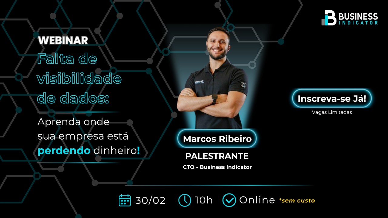 Webinar Falta de visibilidade de dados: vocês sabe onde sua empresa está perdendo dinheiro?