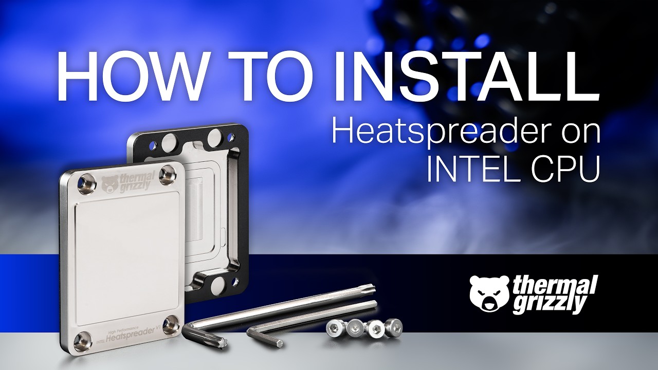 How to install the Thermal Grizzly High Performance Heatspreader on a delidded Intel CPU?