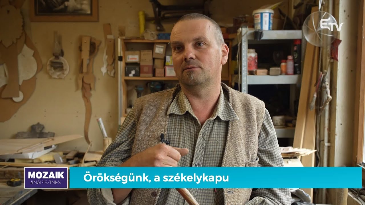 Örökségünk, a székelykapu – Mozaik