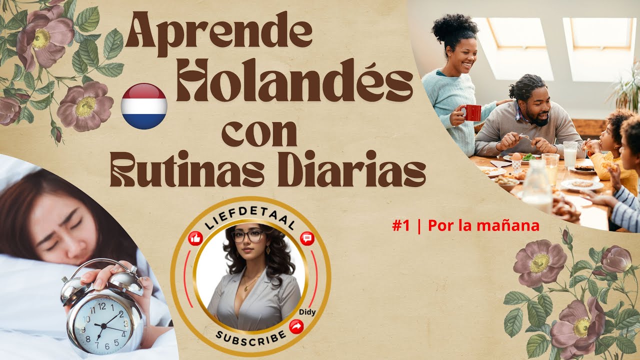 Aprender holandés con rutinas diarias